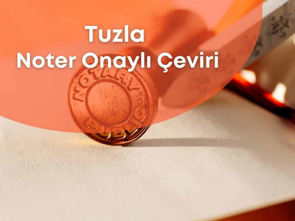 Noter Onaylı Çeviri